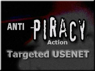 Usenet Targeted in Anti Piracy Action